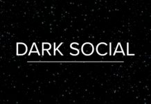 What is “Dark Social” and how to track it? What is dark social 2018